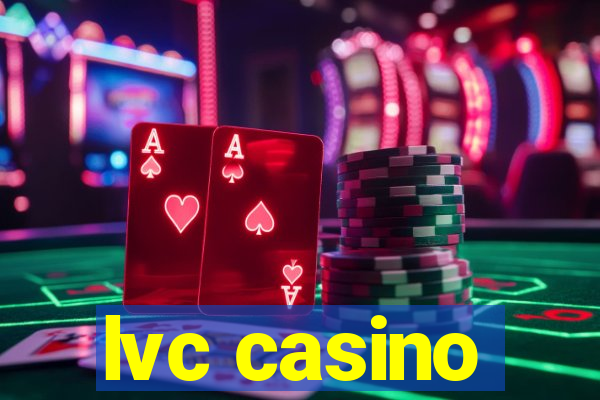 lvc casino